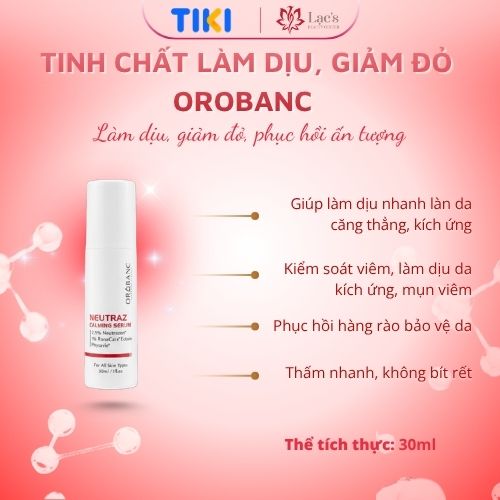 Tinh chất làm dịu, giảm đỏ OROBANC NEUTRAZ CALMING SERUM 30ml