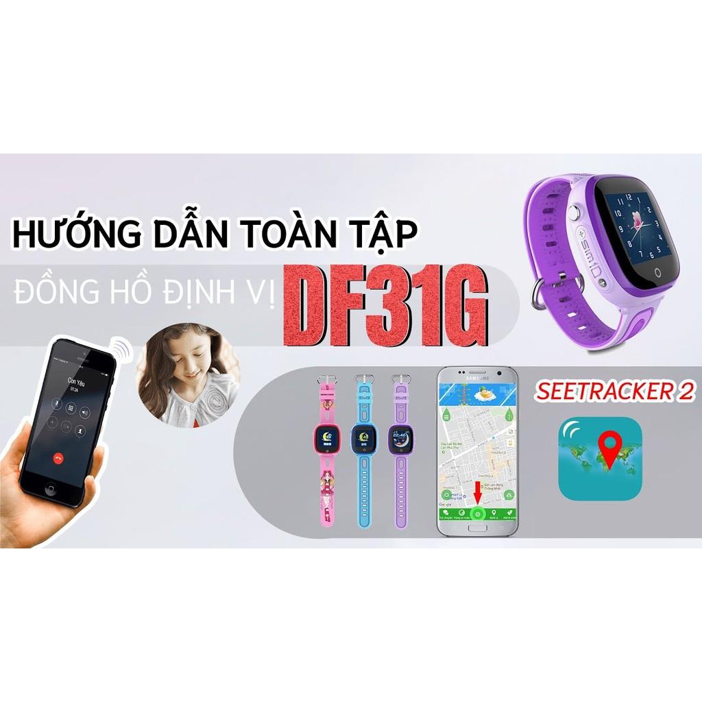 ĐỒNG HỒ ĐỊNH VỊ DF31G Có Camera Chống Nước Mẫu Mới