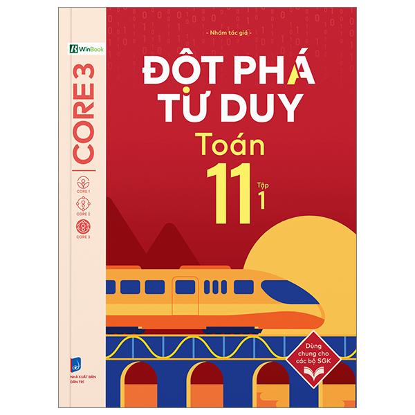 Sách - Đột Phá Tư Duy Toán 11 - Tập 1