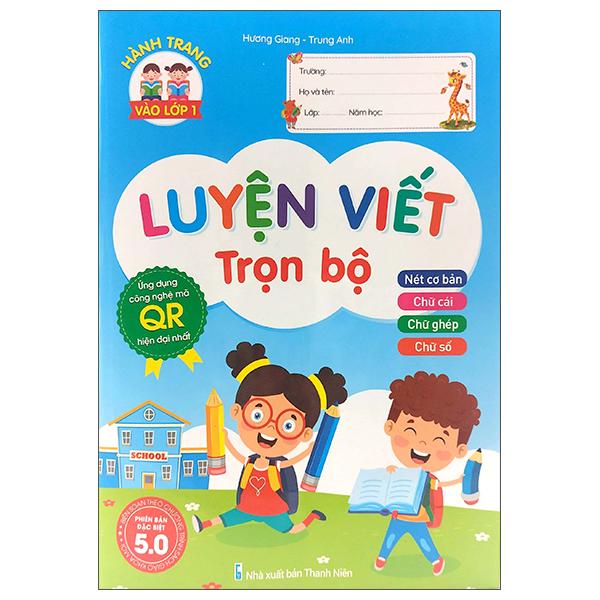 Hành Trang Vào Lớp 1 - Luyện Viết Trọn Bộ