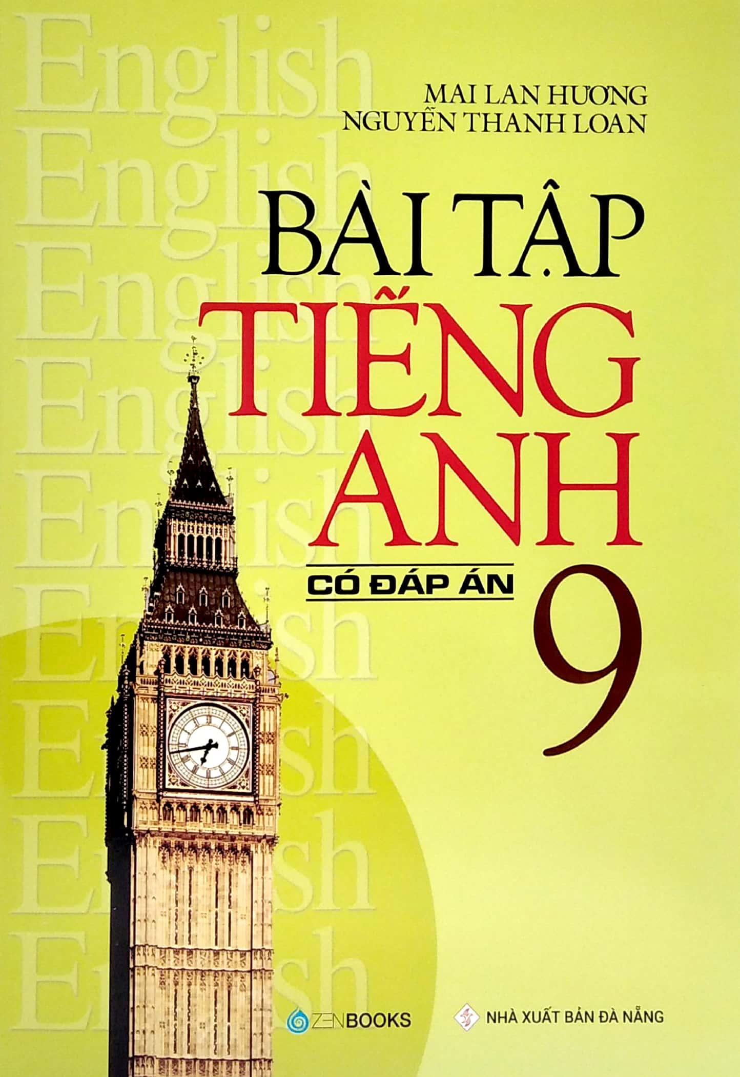 Bài Tập Tiếng Anh Lớp 9 (Có Đáp Án)