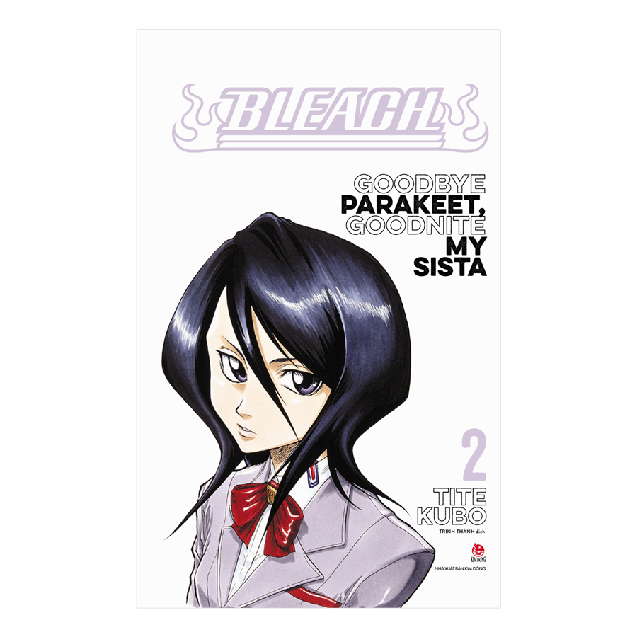 Bleach: Goodbye Parakeet, Goodnite My Sista - Tập 2