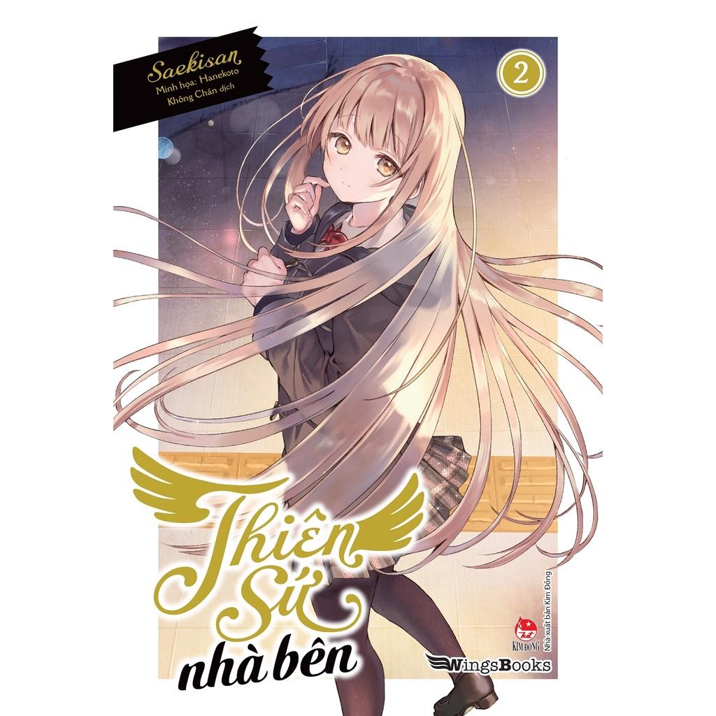 Sách Thiên sứ nhà bên - Lẻ tập 1 2 3 4 5 5.5 6 7 8 8.5  - Phổ thông và giới hạn - Light Novel - NXB Kim Đồng