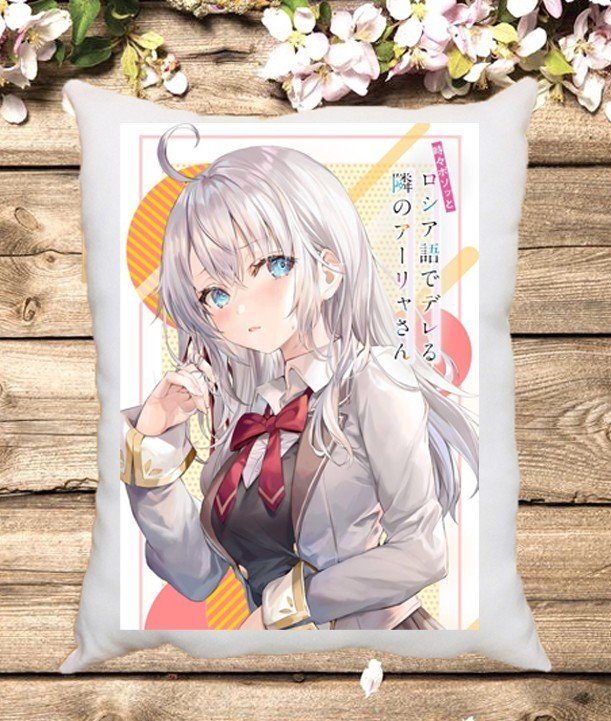 Gối ôm in hình Light Novel Arya-San Bàn bên thi thoảng lại thả thính tôi bằng tiếng Nga/ Gối ngủ anime light Novel Arya-San