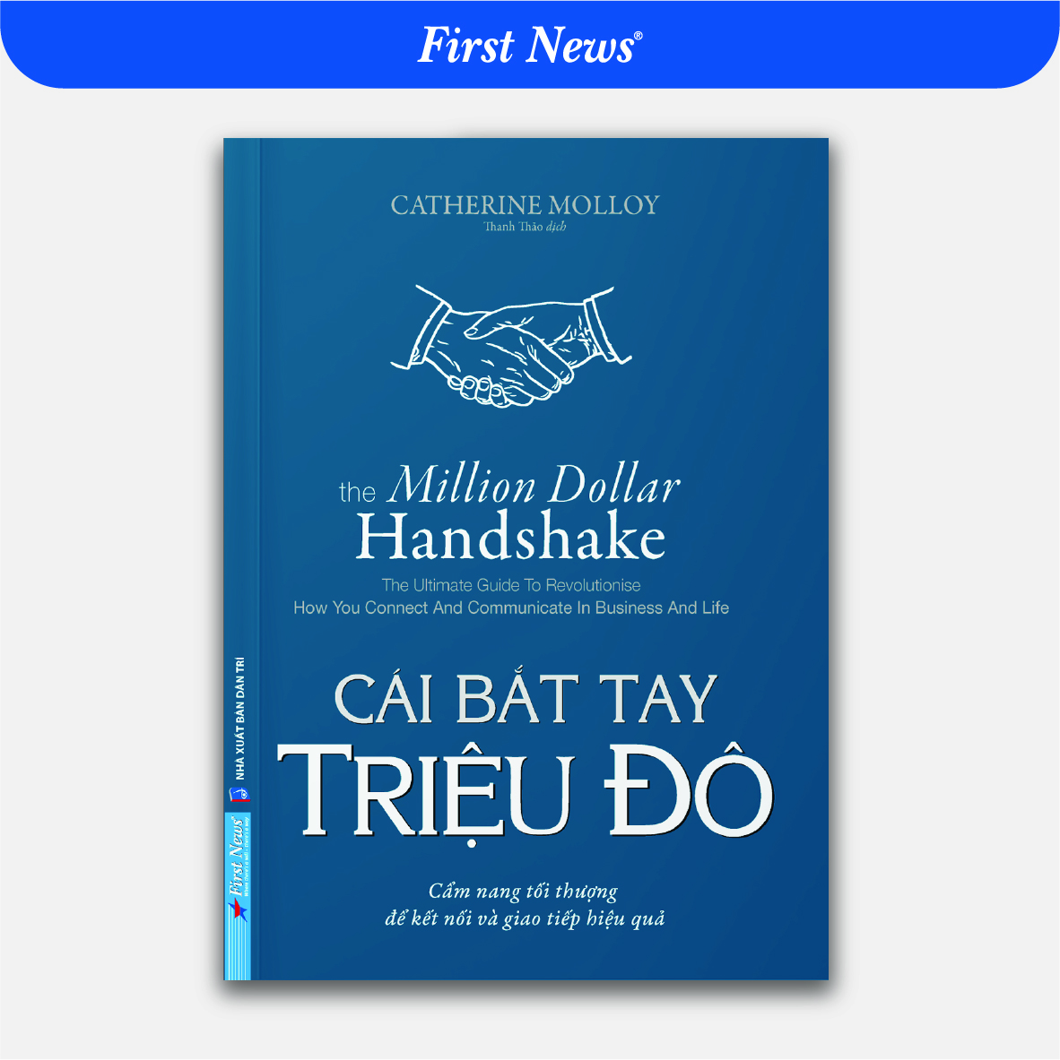 Sách - Cái Bắt Tay Triệu Đô - First News