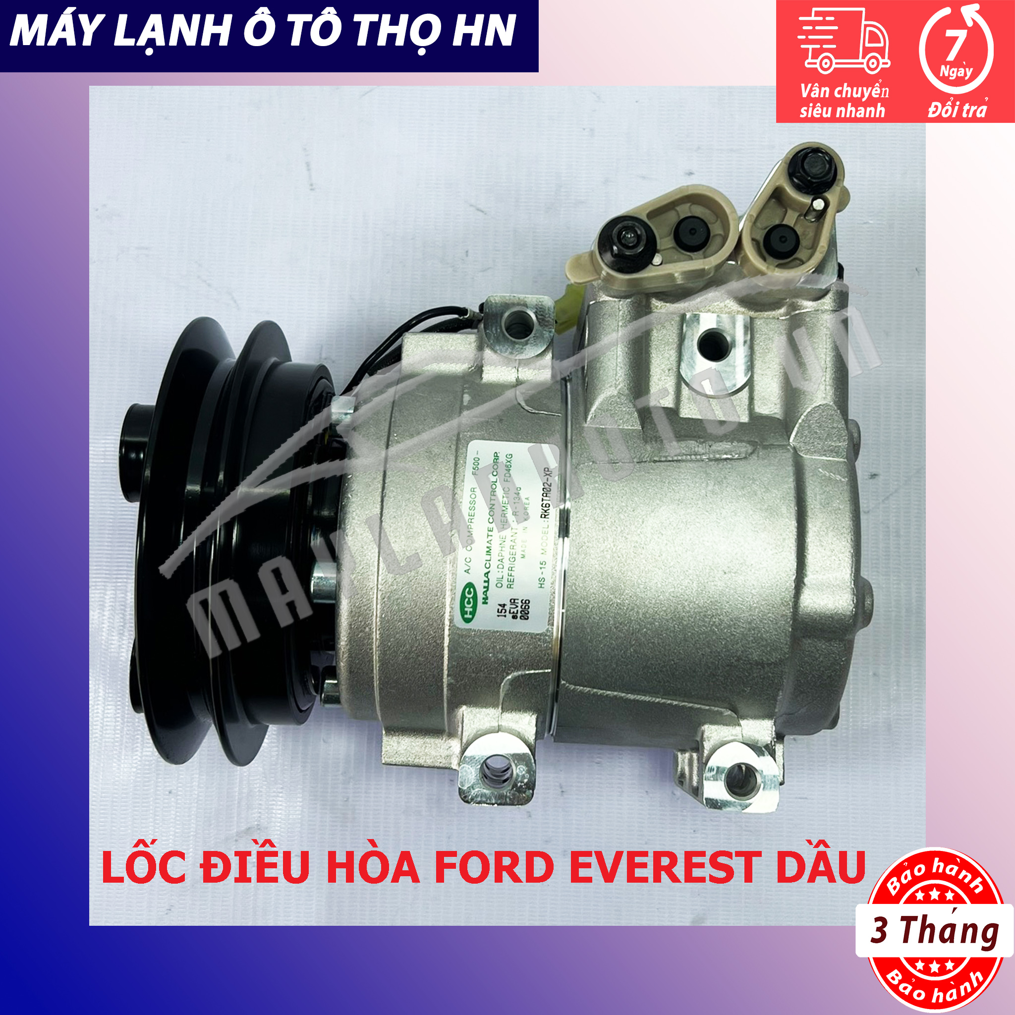 Lốc điều hòa Ford Everest dầu 2006 2007 2008 2009 2010 2011 2012 2013 2014 Hàn Quốc 06 07 08 09 10 11 12 13 14