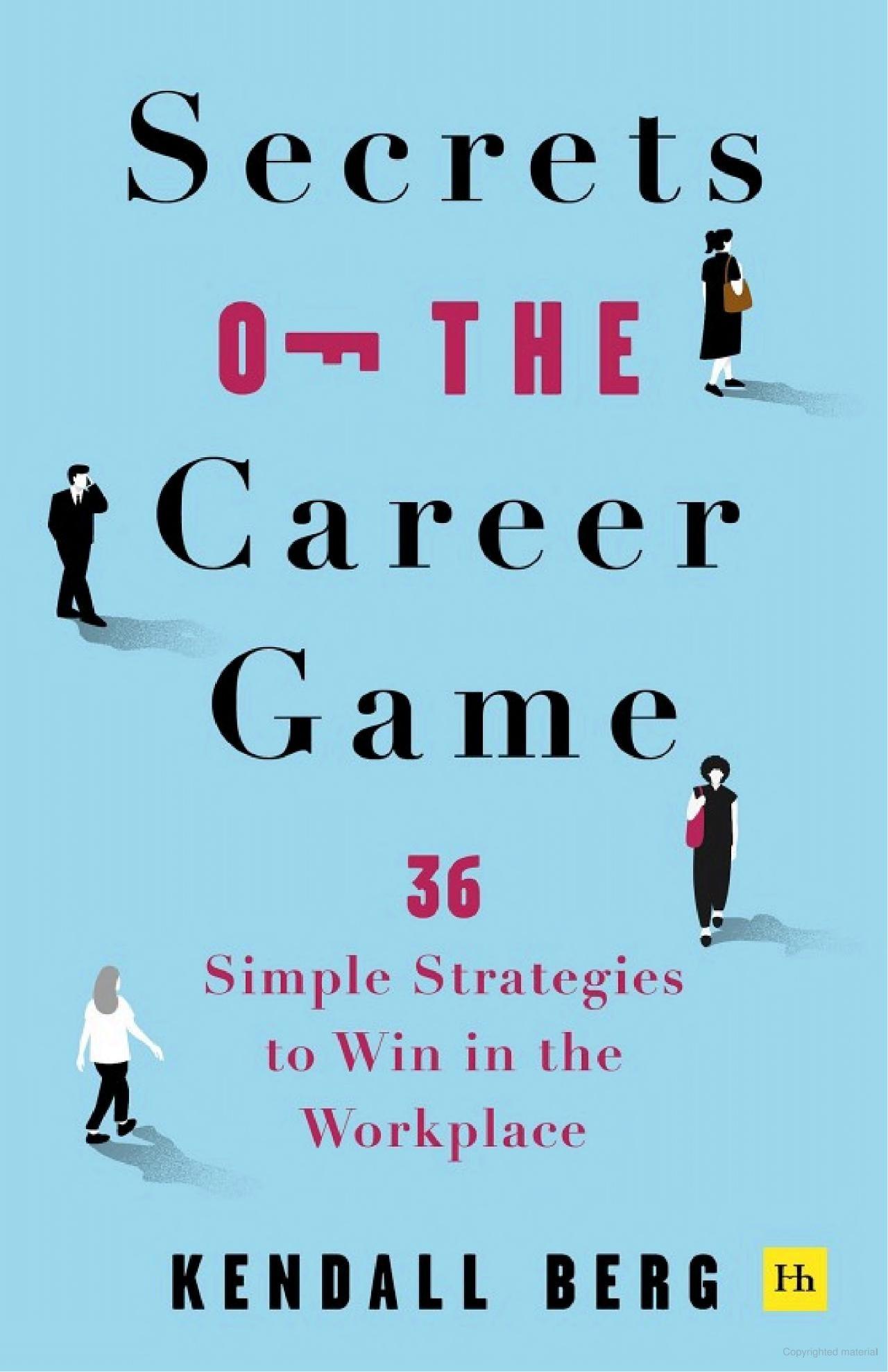 Sách ngoại văn: Secrets Of The Career Game