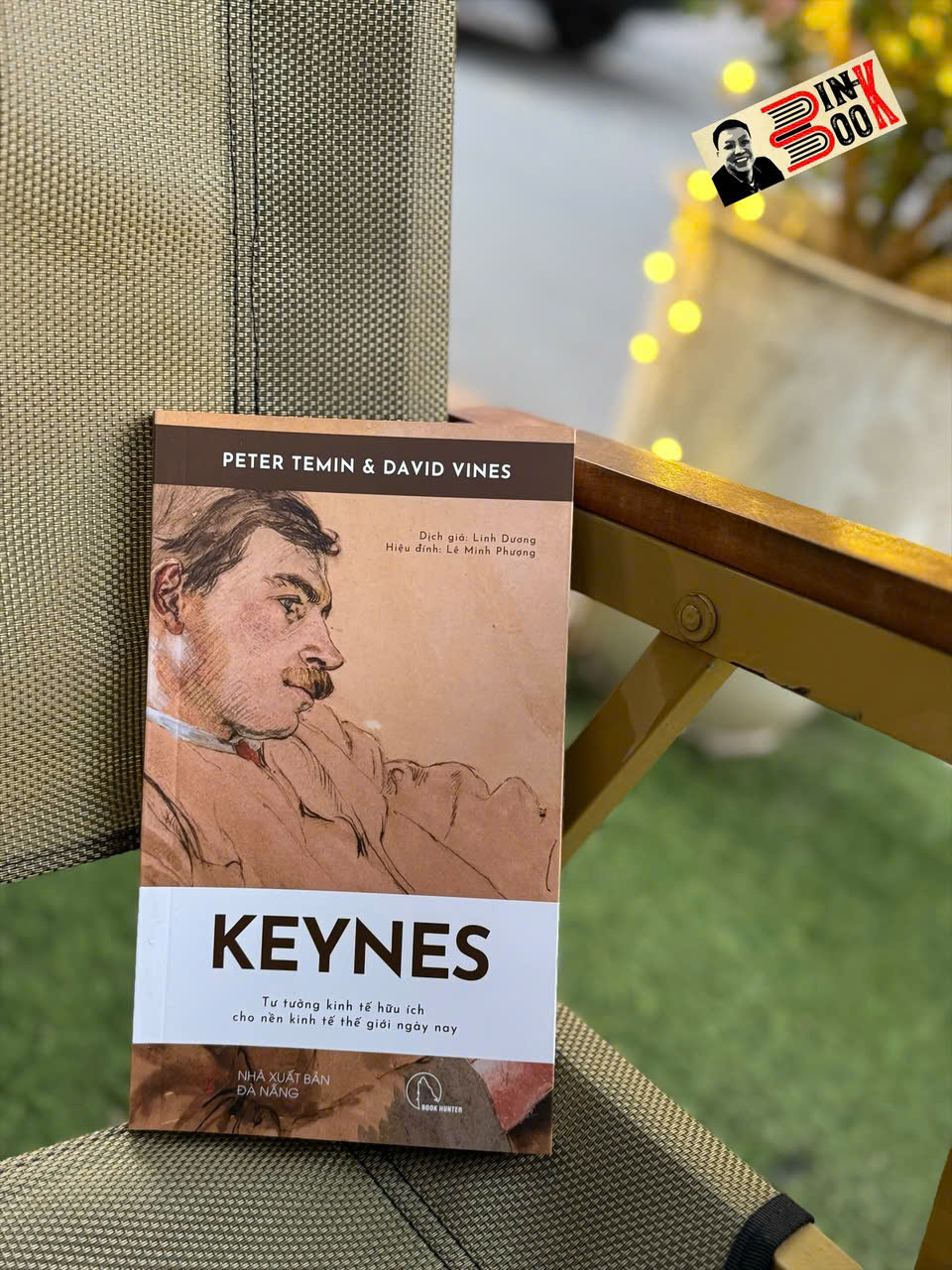 KEYNES - Tư Tưởng Kinh Tế Hữu Ích Cho Nền Kinh Tế Thế Giới Ngày Nay - Peter Temin &amp; David Vines - Linh Dương dịch - Lyceum