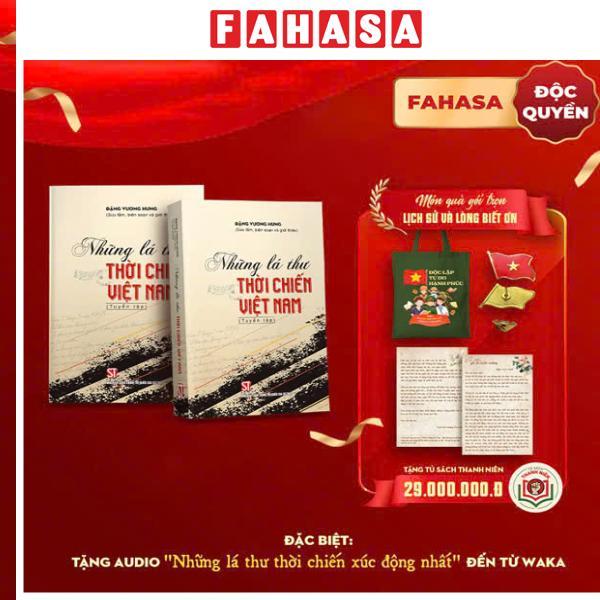 Sách - Những Lá Thư Thời Chiến - Độc Quyền Fahasa - Quà Tết Độc Lập 2/9