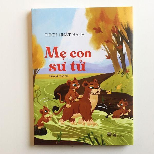 Mẹ con sư tử - Thiền sư Thích Nhất Hạnh