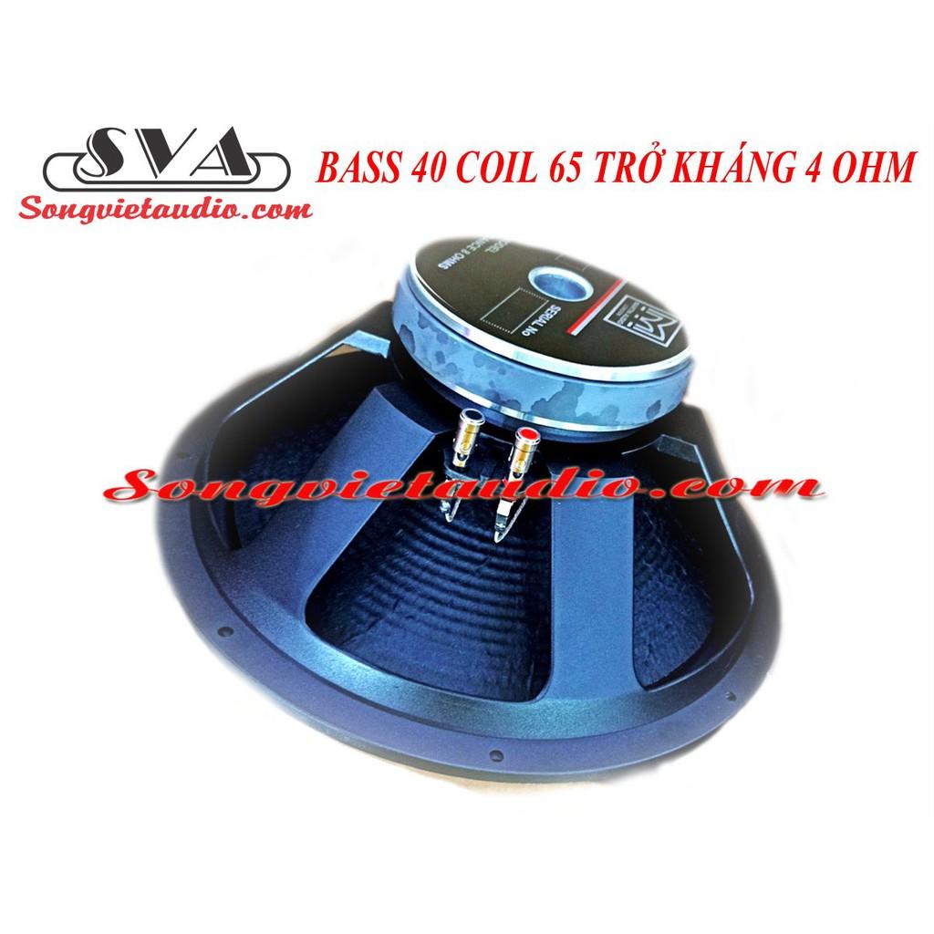 LOA BASS 40 COIL 65 TỪ 170 TRỞ KHÁNG 4 OHM - 1 CÁI