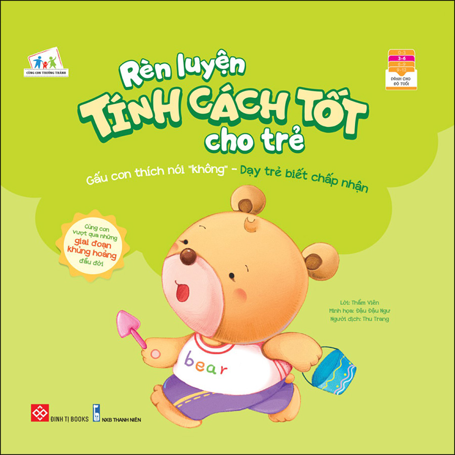 Rèn Luyện Tính Cách Tốt Cho Trẻ - Gấu Con Thích Nói &quot;Không&quot; - Dạy Trẻ Biết Chấp Nhận