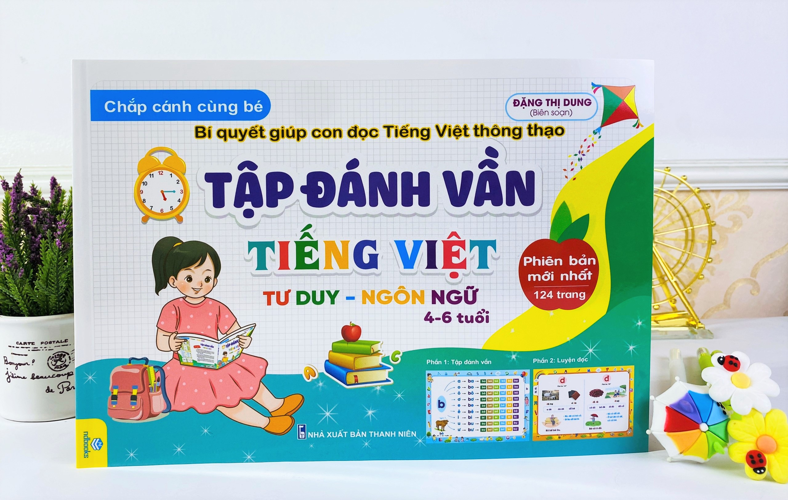 Sách - Chắp cánh cùng bé - Tập đánh vần Tiếng Việt - Bí quyết giúp con đọc Tiếng Việt thông thạo - ndooks