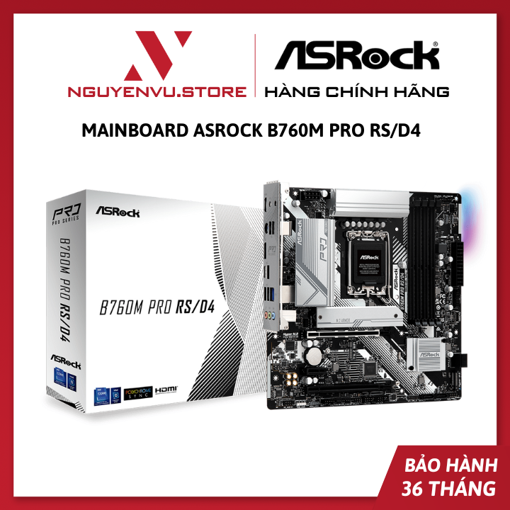 Mainboard Asrock B760M Pro RS/D4 WiFi (Intel B760, LGA1700, 4x DDR4 128GB, M-ATX) - Hàng Chính Hãng