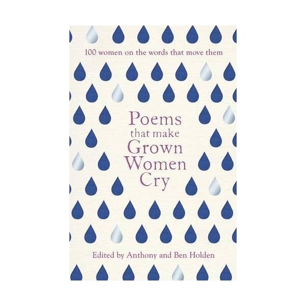 Poems That Make Grown Women Cry