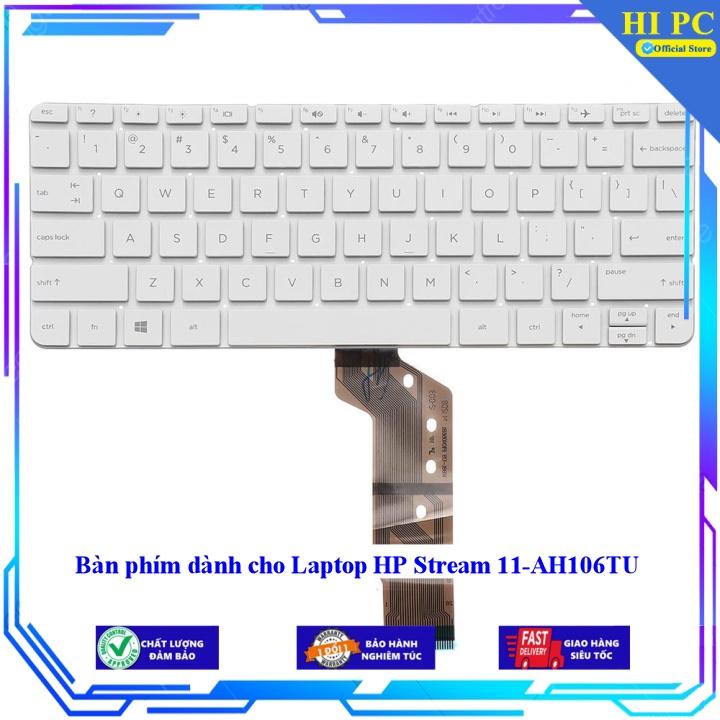 Bàn phím dành cho Laptop HP Stream 11-AH106TU - Hàng Nhập Khẩu