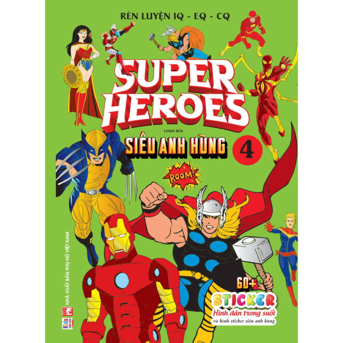 Sách - Bóc Dán Hình Trong Suốt - Siêu Anh Hùng - Super Heroes -Tập 4 (VT)