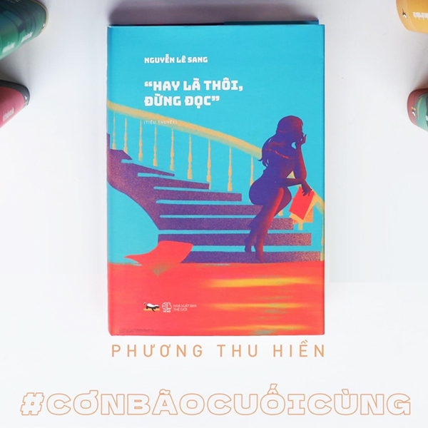 “Hay Là Thôi, Đừng Đọc” - Bìa Cứng