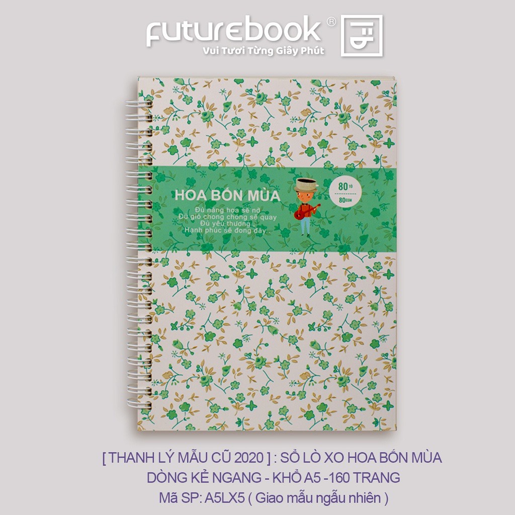 [Thanh lý Mẫu Cũ 2020] Sổ Lò Xo Hoa Bốn Mùa A5- Kẻ Ngang- 160 Trang. MSP: A5LX5. VPP FUTUREBOOK. Giao mẫu ngẫu nhiên