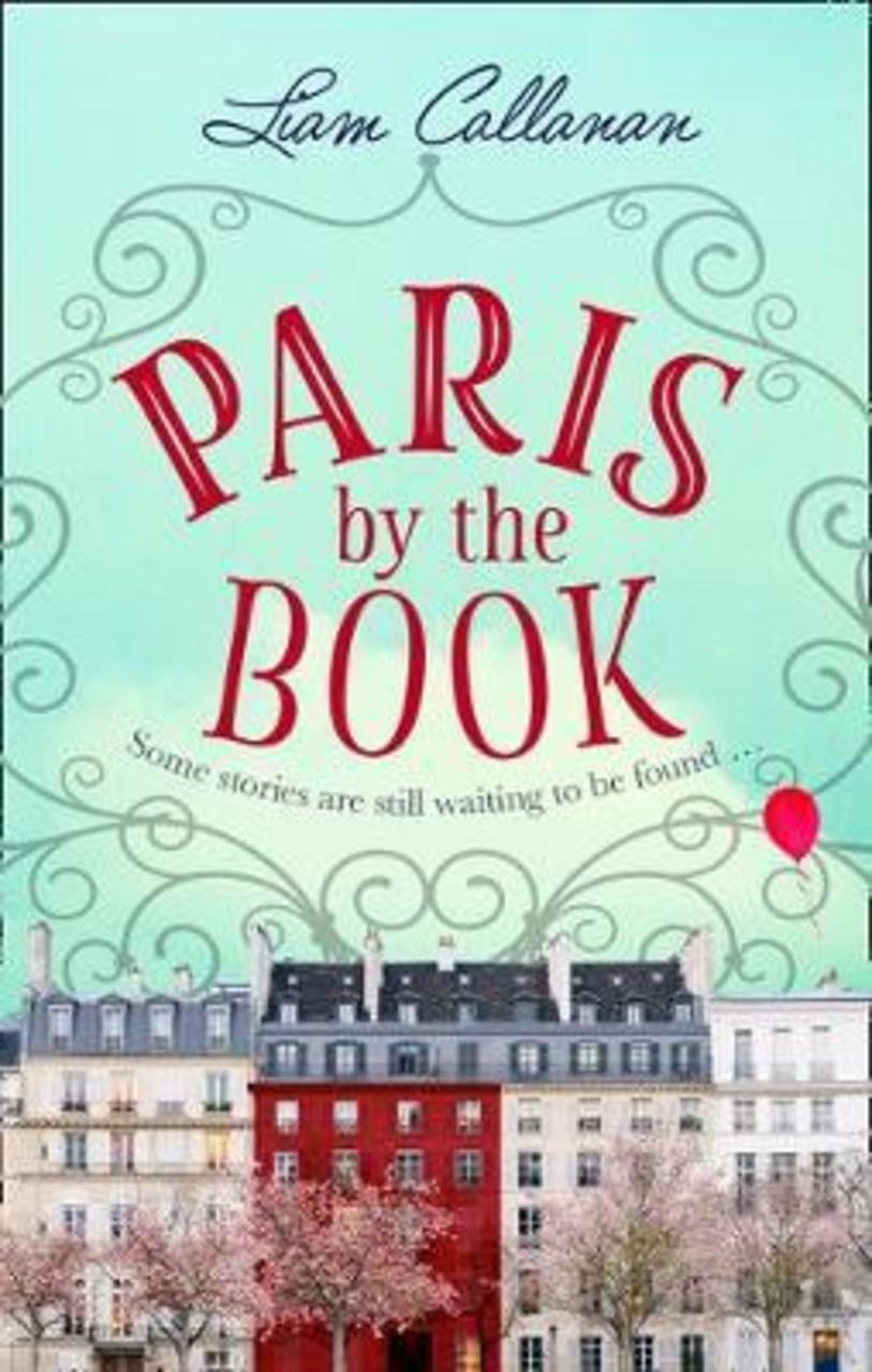 Sách - Paris by the Book by Liam Callanan (UK edition, paperback)