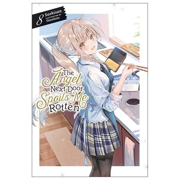 Sách ngoại văn: The Angel Next Door Spoils Me Rotten - Vol. 8