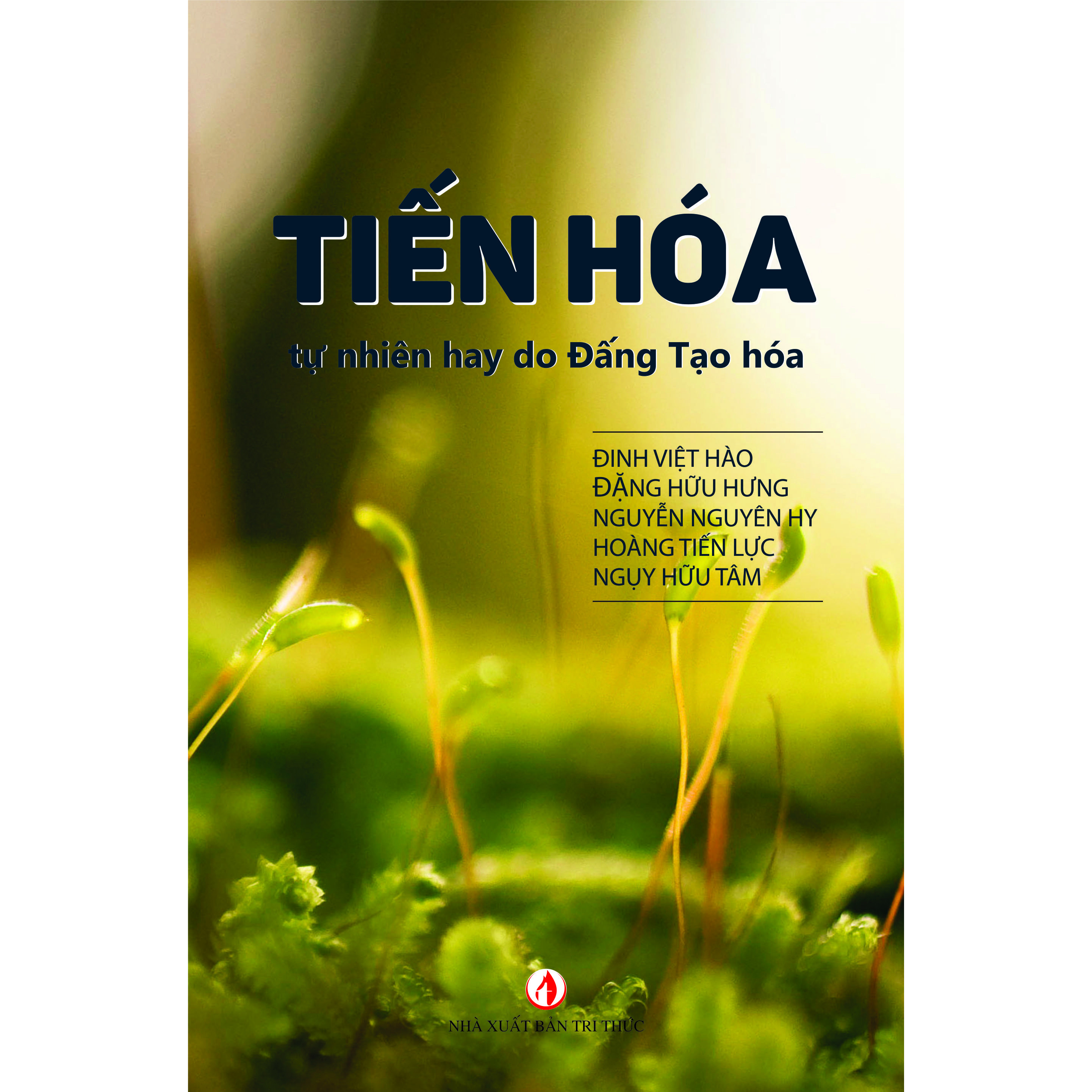 Tiến hóa - Tự nhiên hay do Đấng Tạo hóa