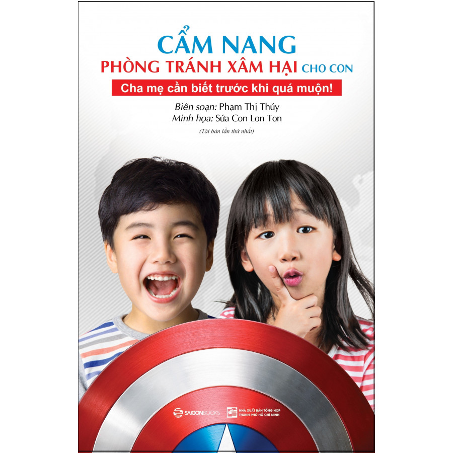 Cẩm Nang Phòng Tránh Xâm Hại Cho Con (Tái Bản 2018) - trẻ em chính là người bảo vệ mình tốt nhất