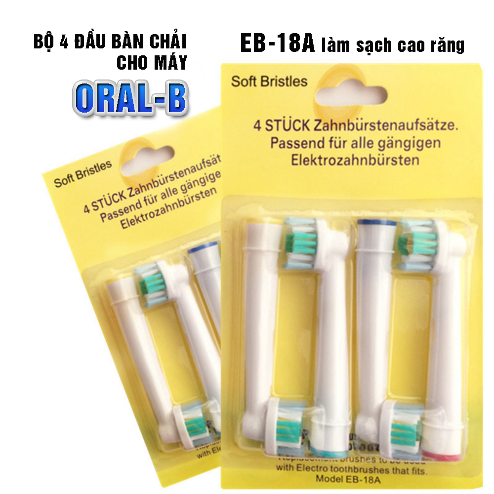 Cho máy Oral–B, Bộ 4 Đầu Bàn Chải đánh răng điện "Phá tan mảng bám" EB-18A cho răng sạch bóng  – Xuất xứ: Đức