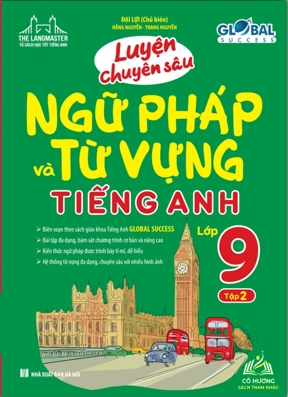 Sách - Global success luyện chuyên sâu ngữ pháp và từ vựng tiếng anh lớp 9 tập 2 ( có đáp án) #huongbook