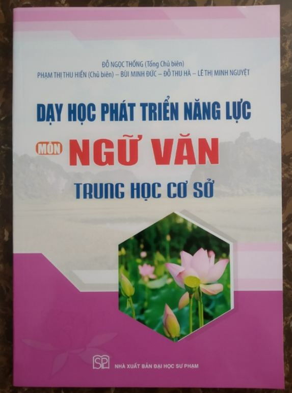 Sách - Dạy học phát triển năng lực môn Ngữ Văn trung học cơ sở