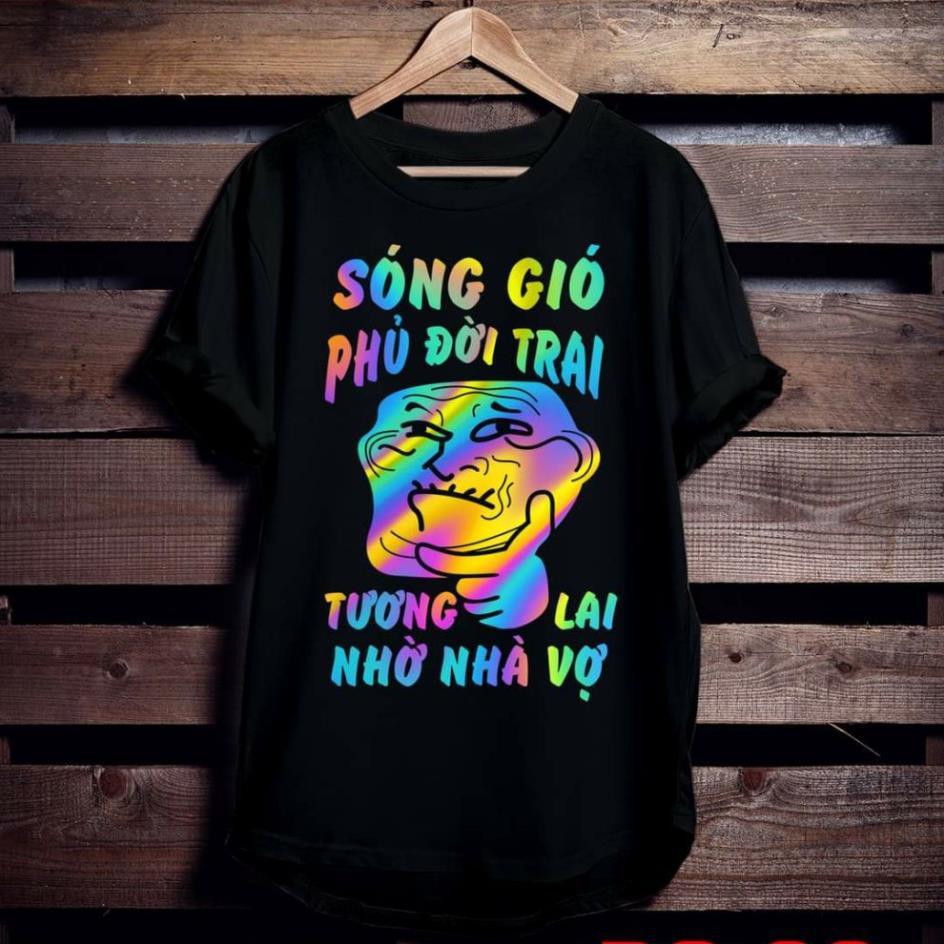 Áo thun TAY NGẮN phản quang 7 màu Sóng gió phủ đời trai tương lai nhờ nhà vợ