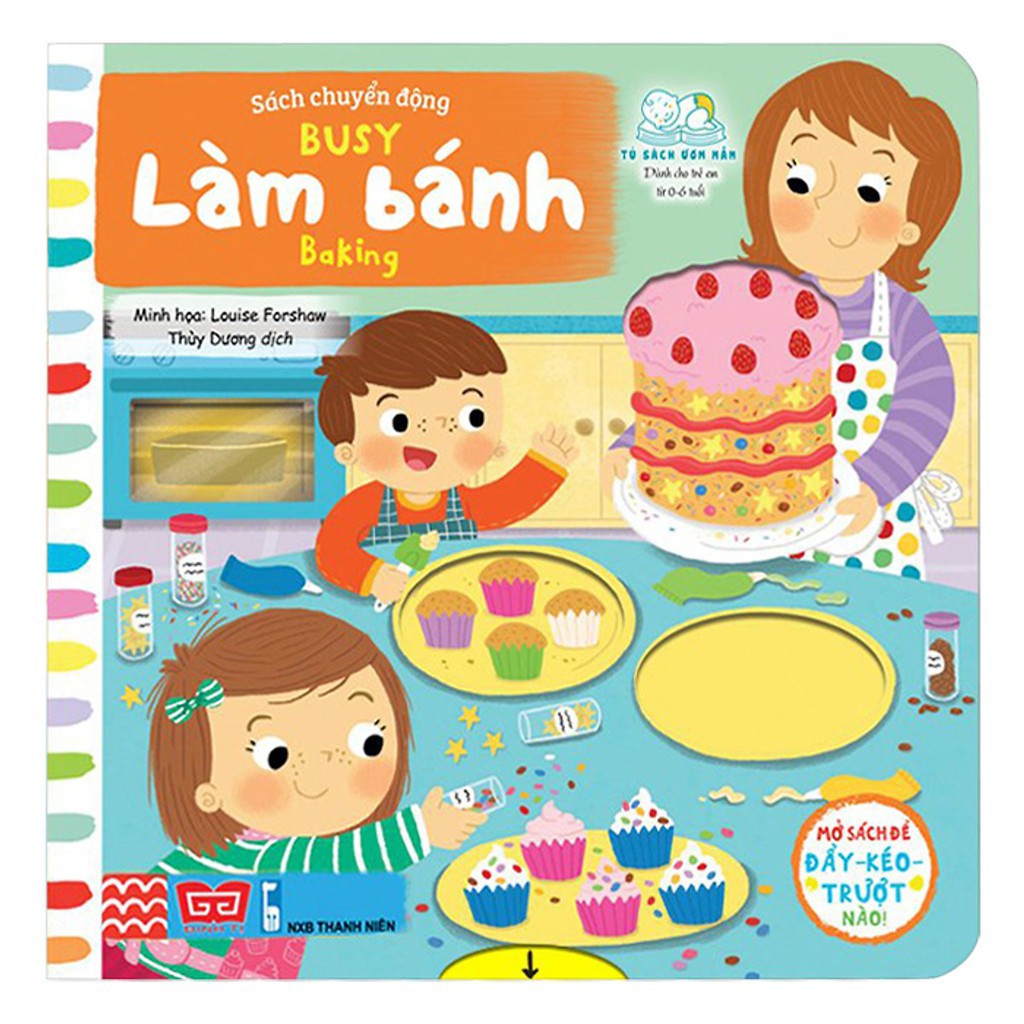 Sách - Sách Chuyển Động - Busy - Baking - Làm Bánh