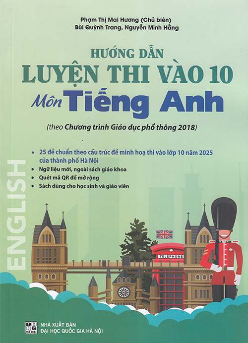 Sách - Hướng dẫn Luyện thi vào 10 môn Tiếng Anh (Theo chương trình GDPT 2018)