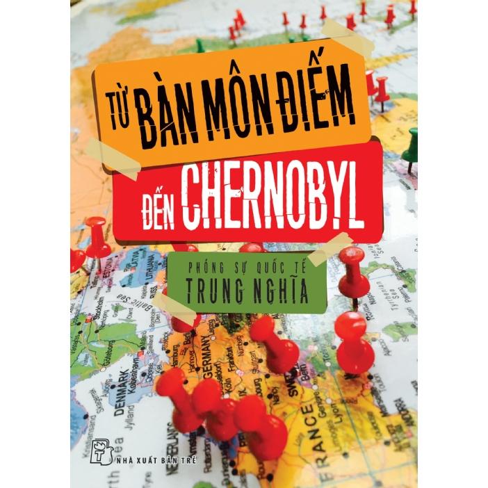 Từ Bàn Môn Điếm Đến Chernobyl - Bản Quyền