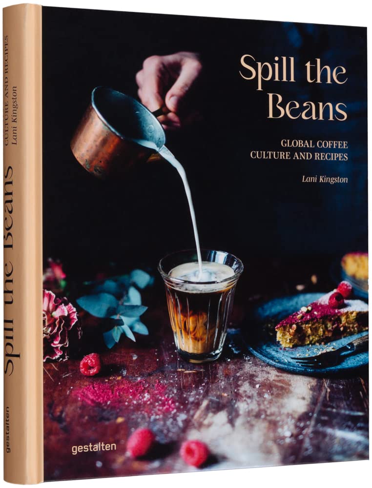 Spill The Beans Global Coffee Culture And Recipes
