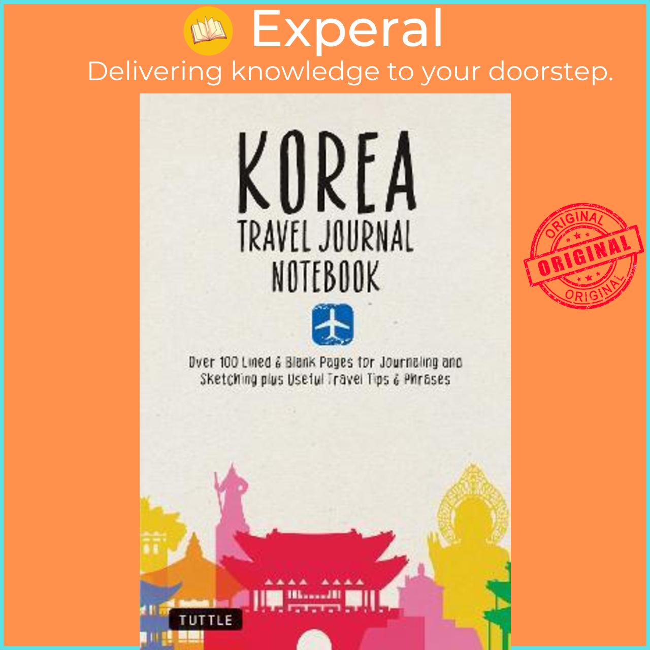 Sách - Korea Travel Journal Notebook : 16 Pages of Travel Tips & Useful Phrases by Tuttle Studio