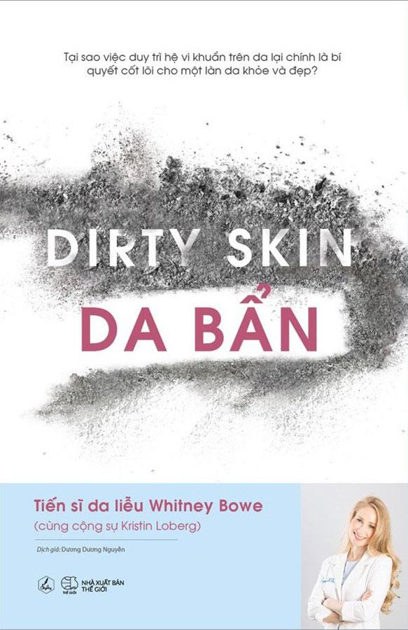 Sách Dirty Skin - Da Bẩn