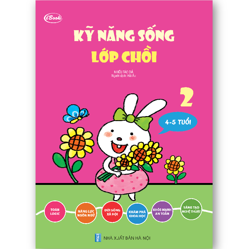 Kỹ năng sống (4-5 tuổi) - Lớp Chồi 2