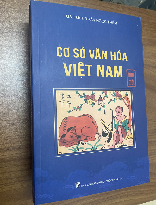 Cơ sở văn hóa Việt Nam (Bản mới) - GS.TSKH. Trần Ngọc Thêm