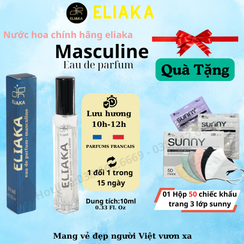Nước hoa,nước hoa nam, nuoc hoa chính hãng thơm lâu ELIAKA masculine lưu hương 6h-8h dung tích 10ml