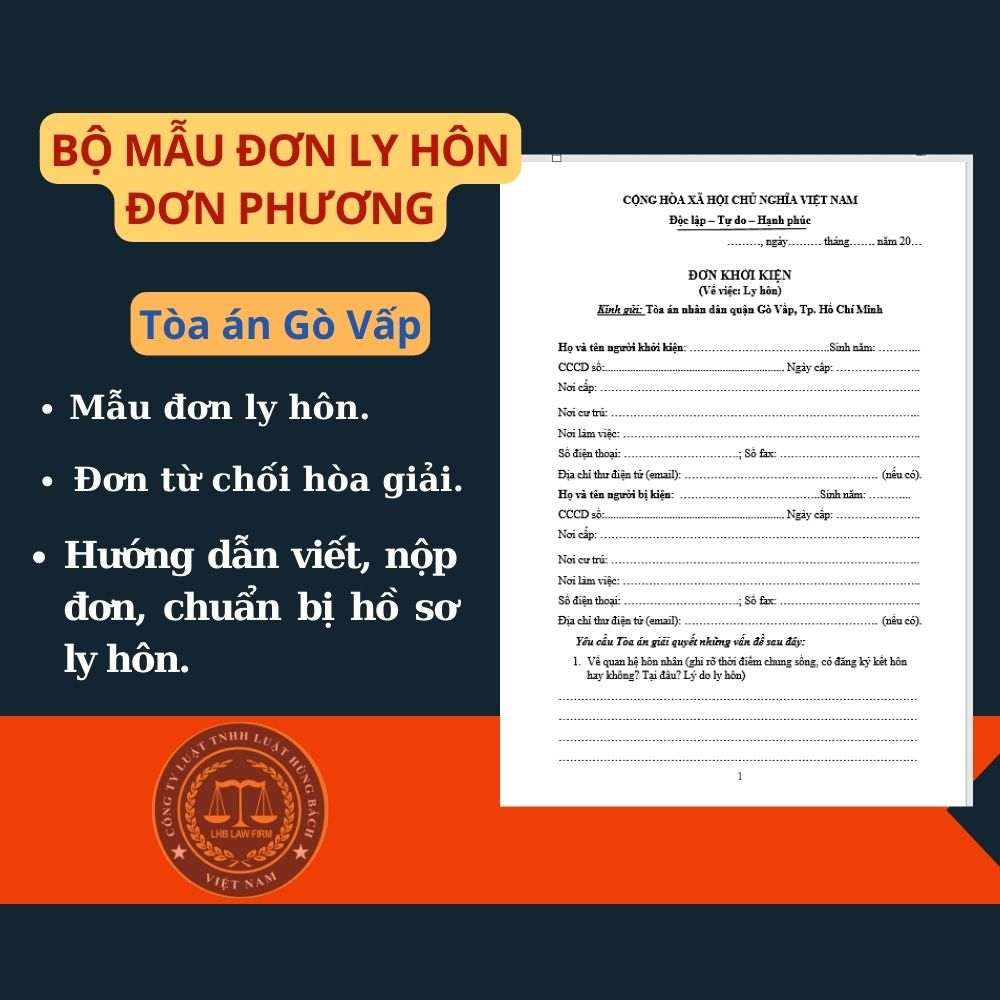 Mẫu đơn ly hôn đơn phương Tòa án quận Gò Vấp + tài liệu hướng dẫn chi tiết