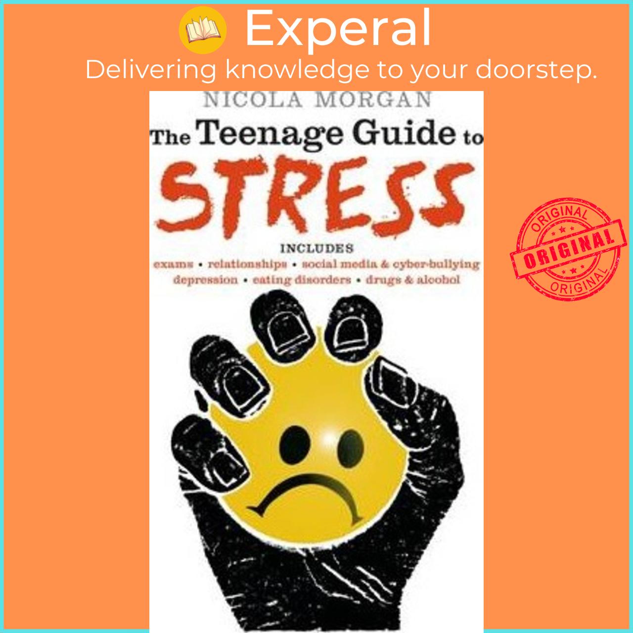 Sách - The Teenage Guide to Stress by Nicola Morgan