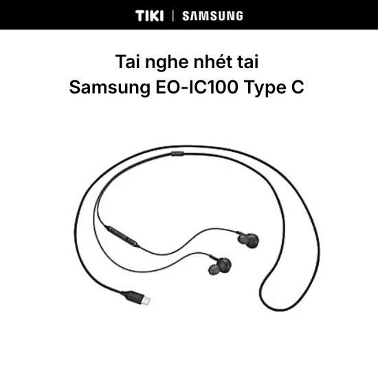 [GIFT] Tai nghe nhét tai Samsung EO-IC100 Type C - Hàng Chính Hãng