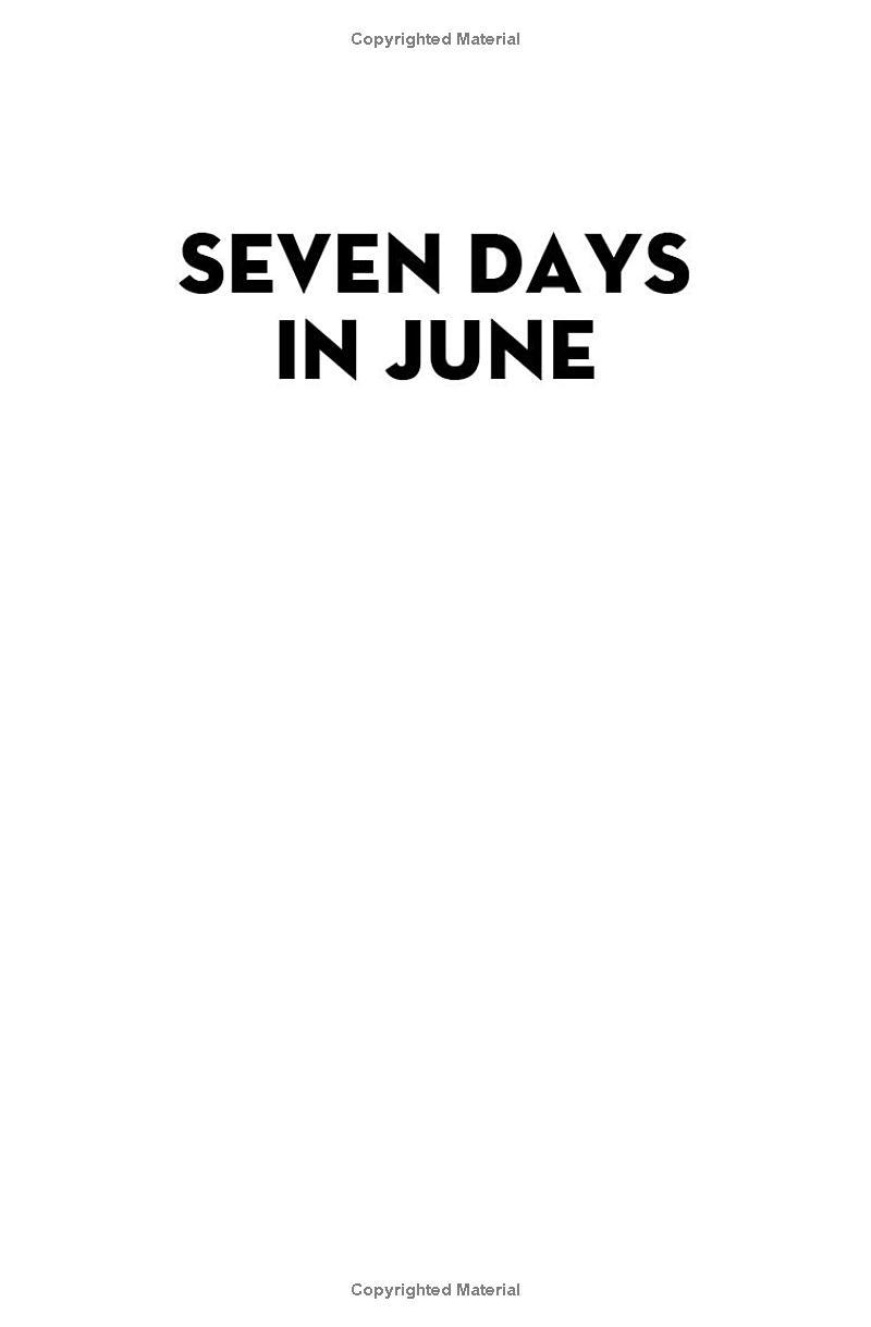 Seven Days In June