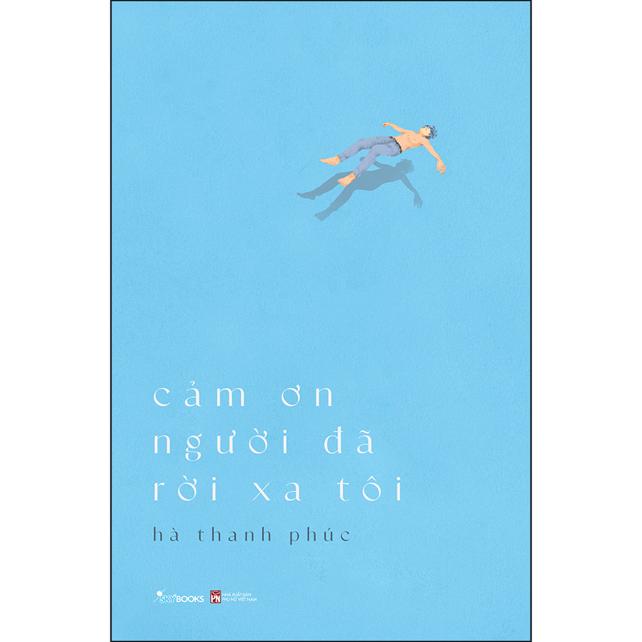 Cảm Ơn Người Đã Rời Xa Tôi (Tái Bản)[Tặng Kèm 2 Postcard]