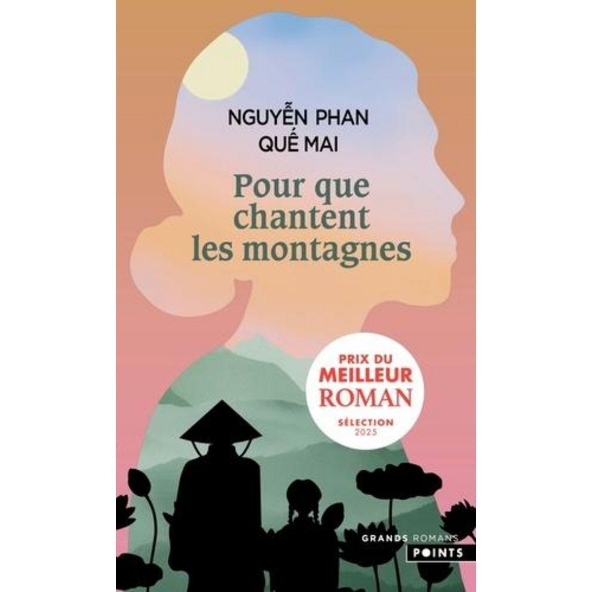 Tiểu thuyết đương đại tiếng Pháp - Pour Que Chantent Les Montagnes