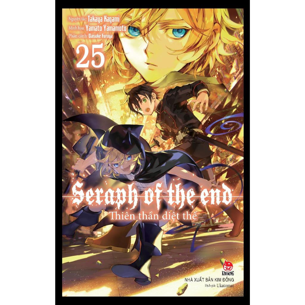 Truyện tranh Thiên thần diệt thế - Tập 25 - Seraph of the End - NXB Kim Đồng