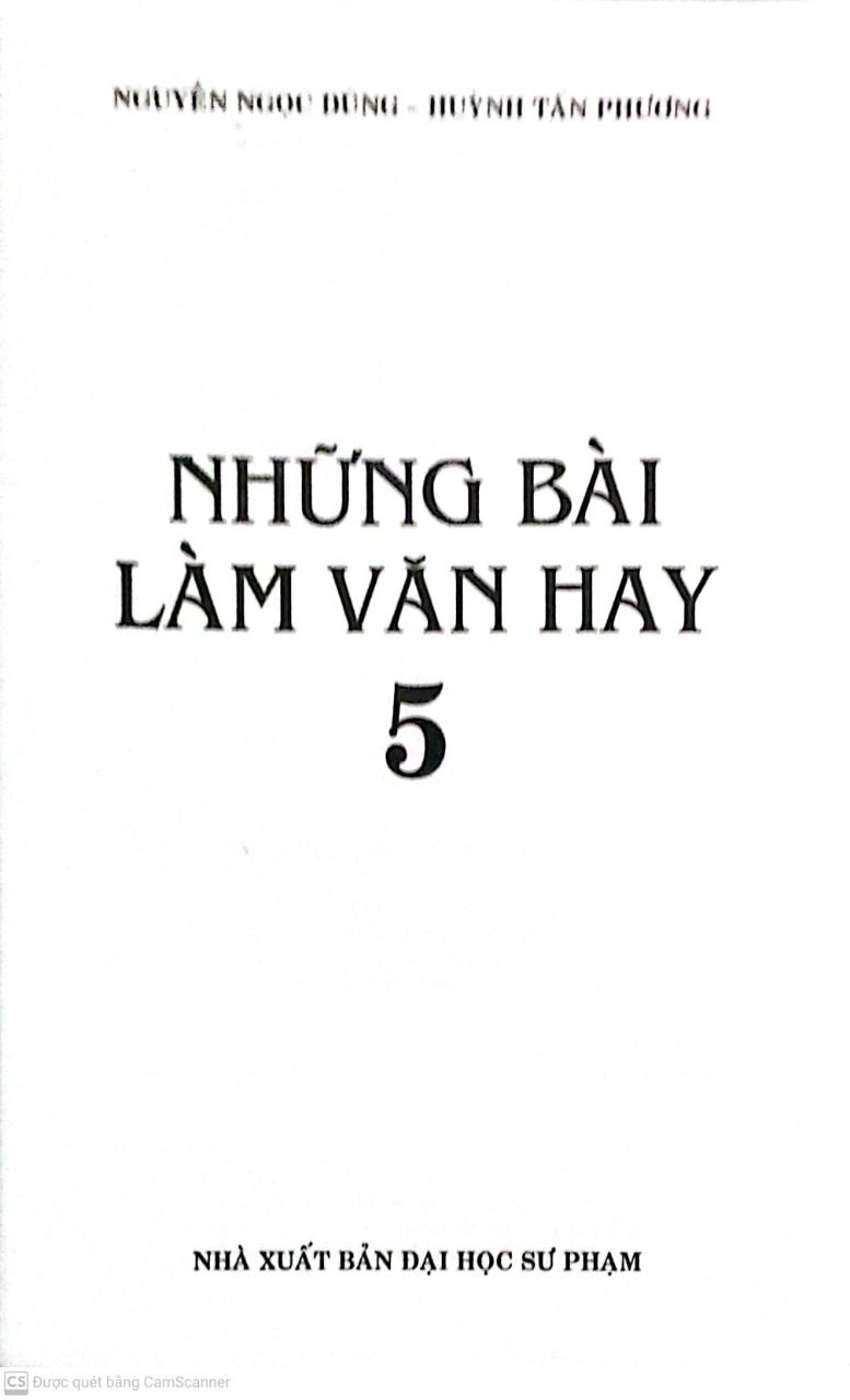 Những Bài Làm Văn Hay 5 (Tái bản 2020)