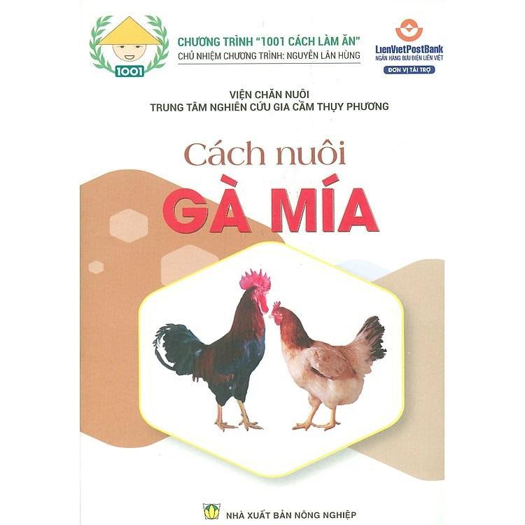 Sách - Cách Nuôi Gà Mía - NXB Nông Nghiệp
