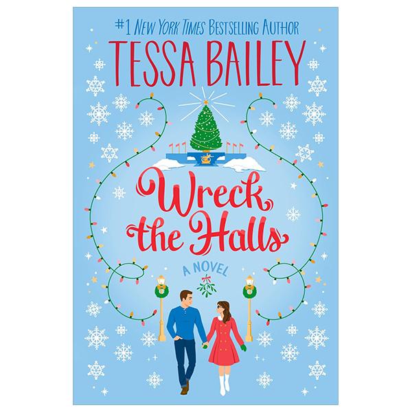 Sách ngoại văn: Wreck The Halls: A Novel